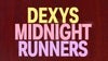 Dexys Midnight Runners