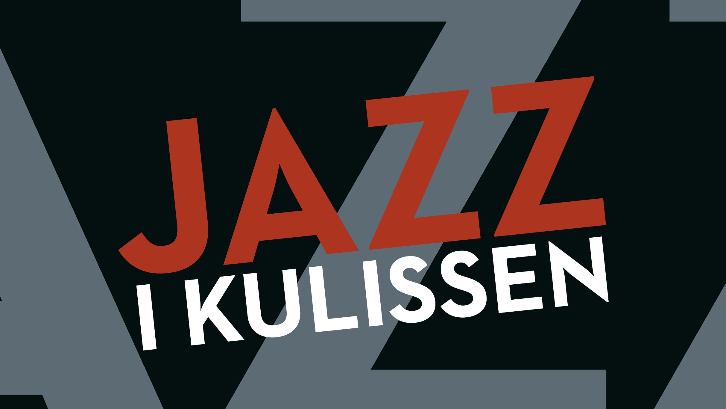 JOHANN GUSTAV TRIO – JAZZ I KULISSEN – 2026-10-05