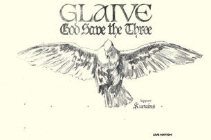 Plakat wydarzenia: GLAIVE – GOD SAVE THE THREE TOUR
