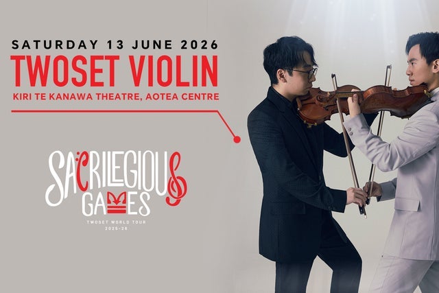 Presales to twoset violin: the sacrilegious games auckland: members use these when buying pre-sale tickets