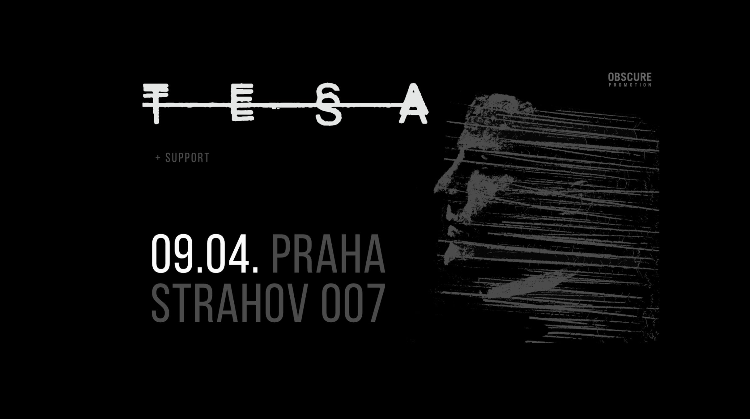 TESA + support- Praha -Klub 007 Praha 6 Chaloupeckého 1915/7, Praha 6 