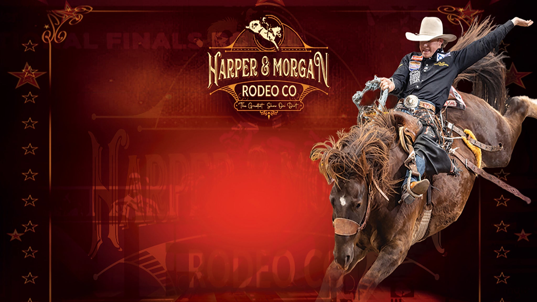 Harper &amp; Morgan Rodeo - The Greatest Show On Dirt presale information on freepresalepasswords.com