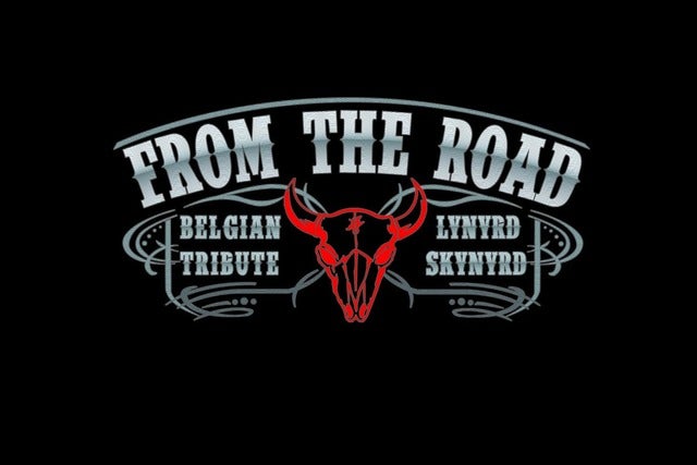Tribute to Lynyrd Skynyrd by From the Road (BE)