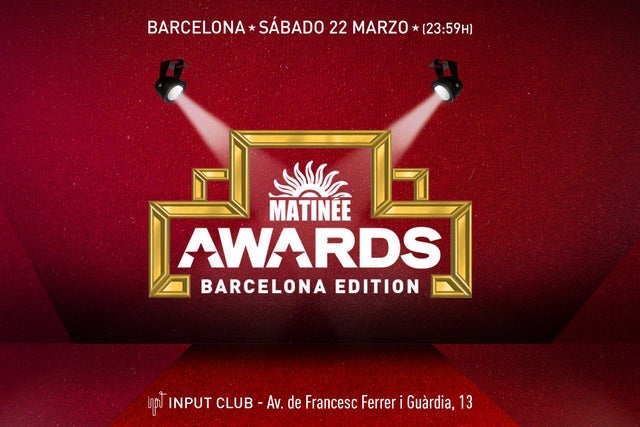 Matinée Awards Barcelona Edition