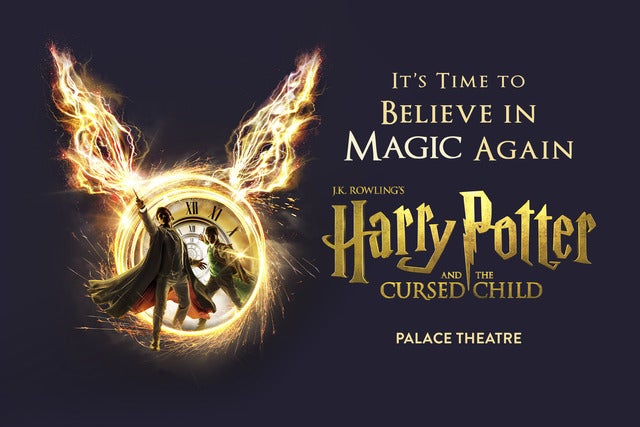Harry Potter and the Cursed Child - Parts 1 &amp; 2 Sat 14:00 &amp; 19:00