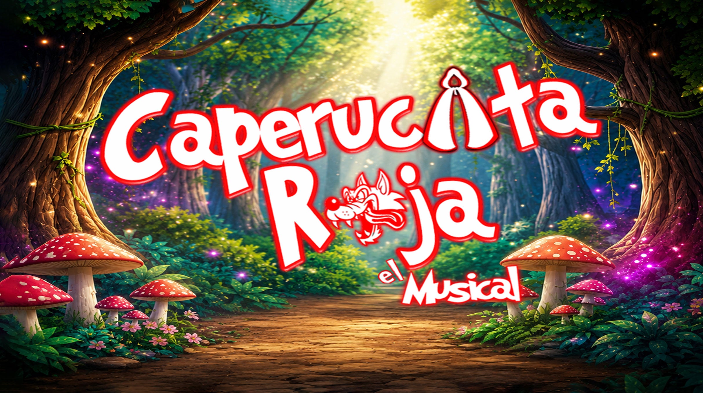 Caperucita Roja, El Musical