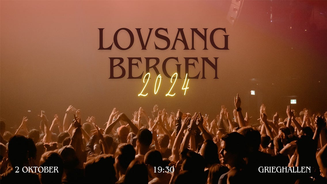 Lovsang Bergen 2024