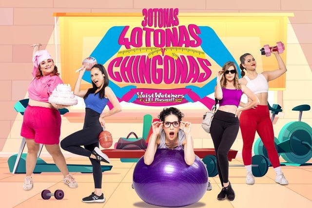 Treintonas, cuarentonas ¡Y muy chingonas! presales in México
