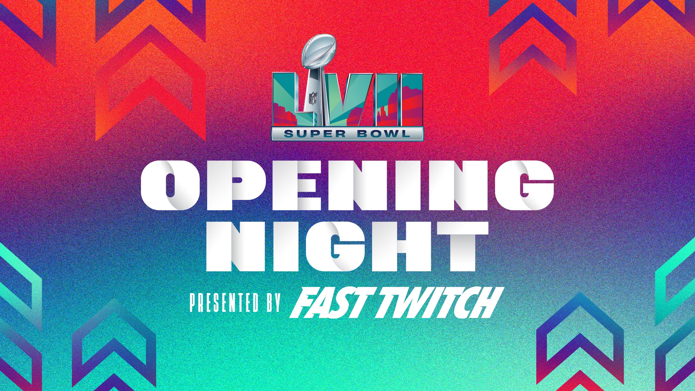 Super Bowl Opening Night presented by Fast Twitch Tickets Event Dates