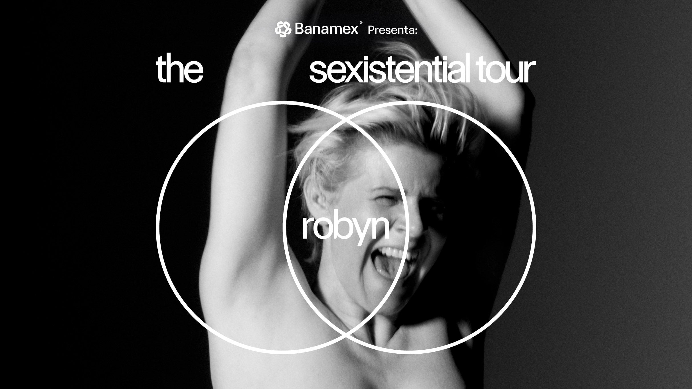 Robyn - The Sexistential Tour