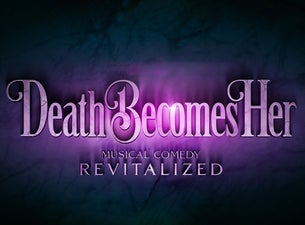 Death Becomes Her