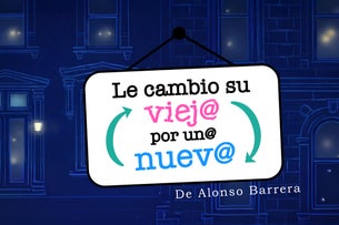 Le Cambio su Vieja por una Nueva