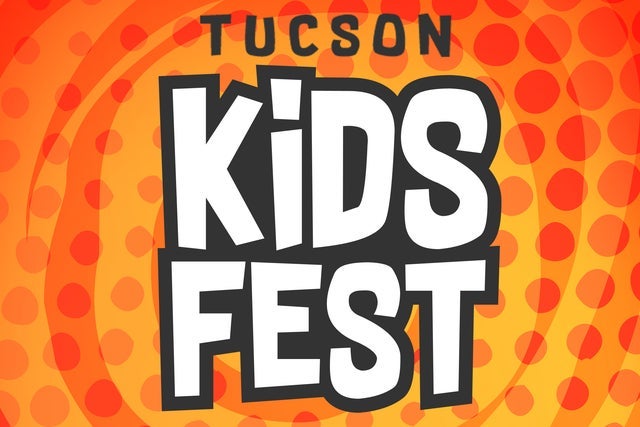 Tucson Kids Fest