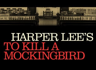 Image of Broadway in Thousand Oaks presents To Kill A Mockingbird