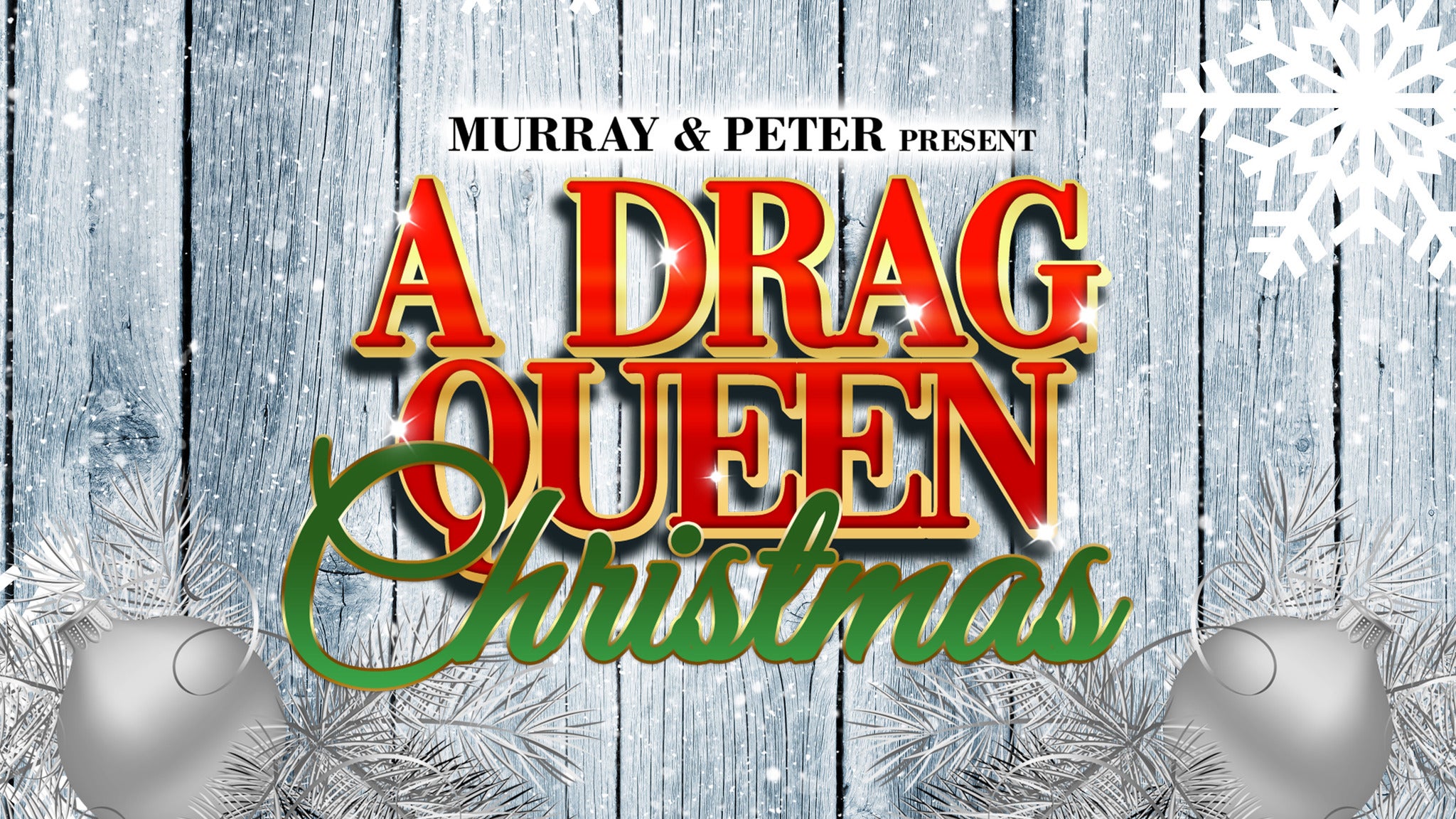 A Drag Queen Christmas in Denver promo photo for Live Nation presale offer code