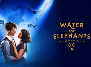 Water for Elephants (Touring)