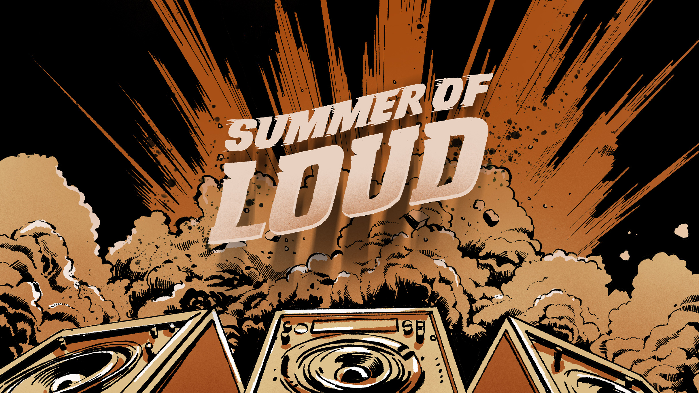 Summer of Loud