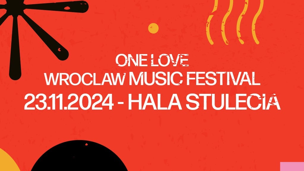 One Love Wrocław Music Festival