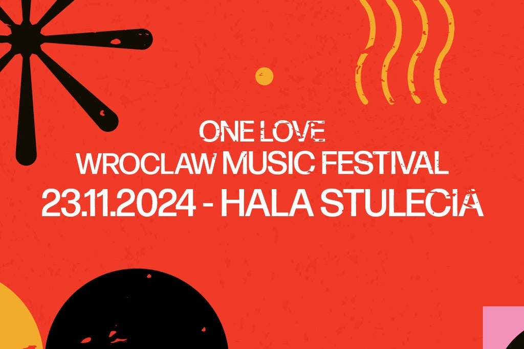 One Love Wrocław Music Festival