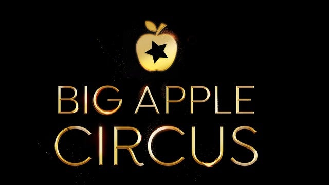 Big Apple Circus - Lincoln Center