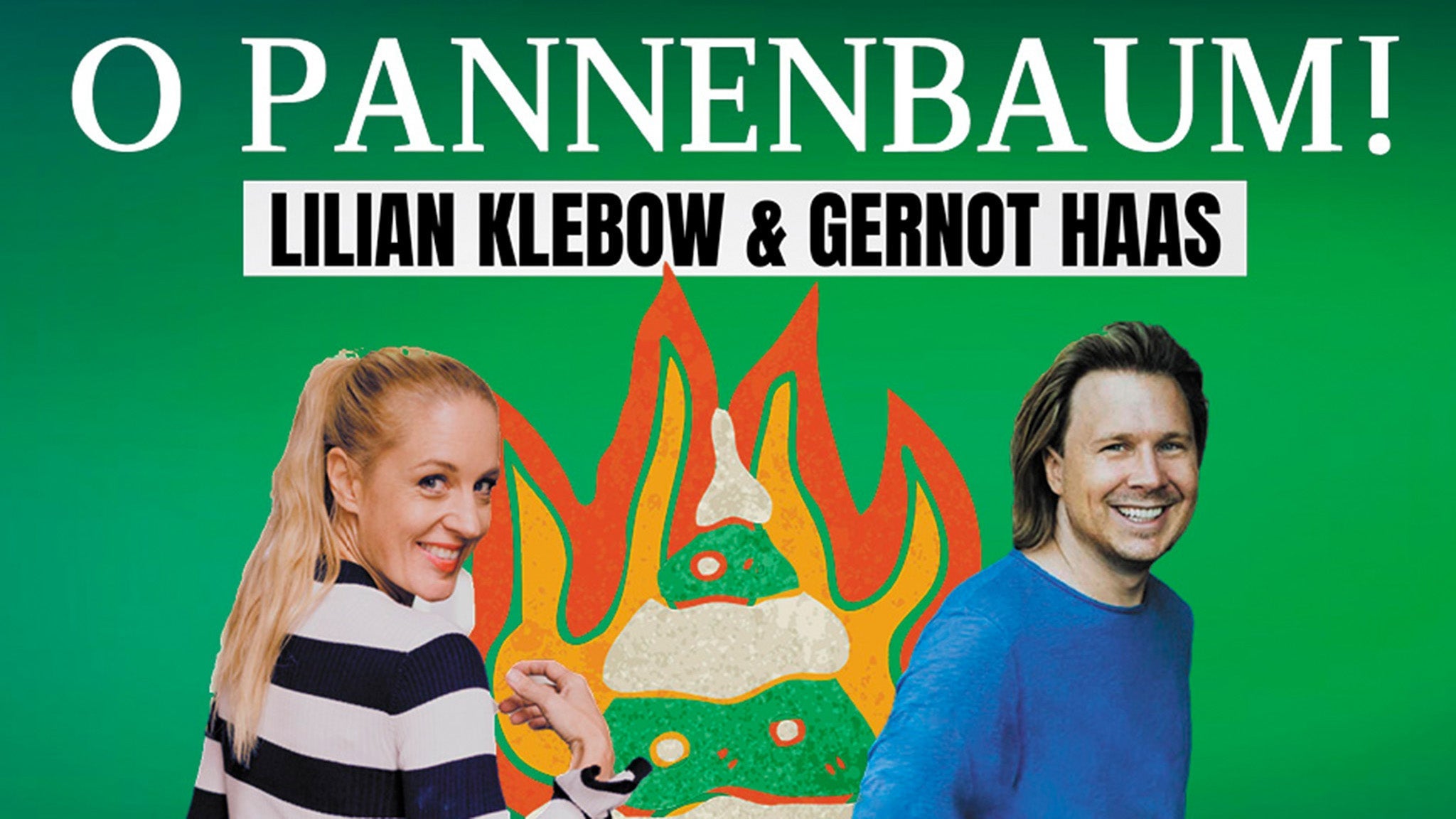 Lilian Klebow & Gernot Haas - "O Pannenbaum!"