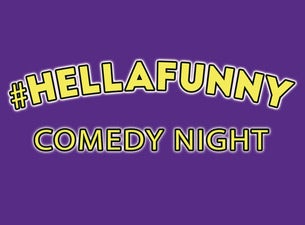 image of Funcheap SF Presents: #HellaFunny Comedy Night