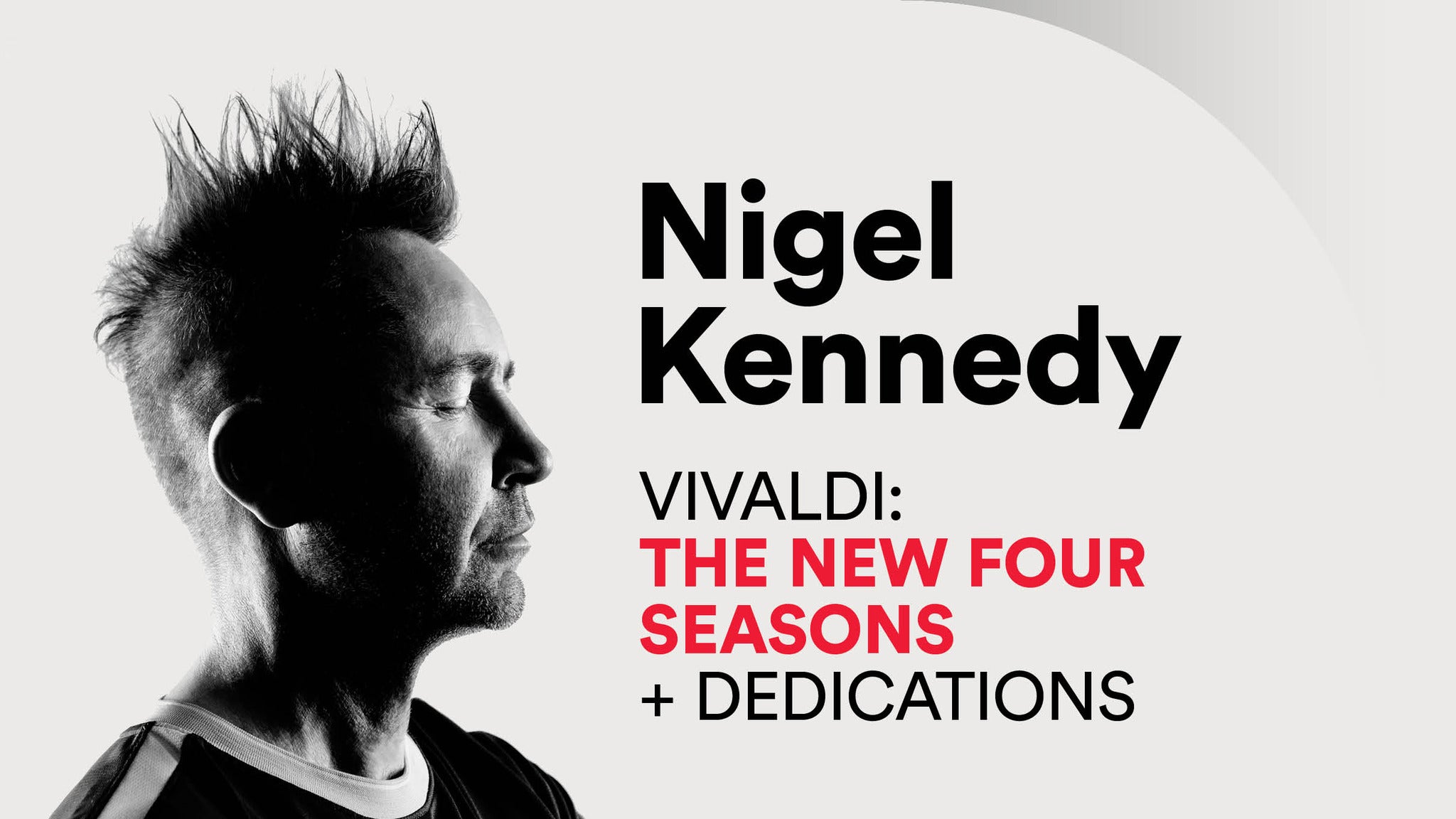 Nigel Kennedy Billets Dates d'événements et Calendrier Ticketmaster CA