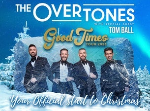 The Overtones: Good Times Tour, 2023-12-11, Glasgow