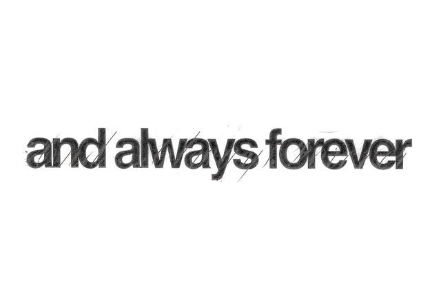 And Always Forever