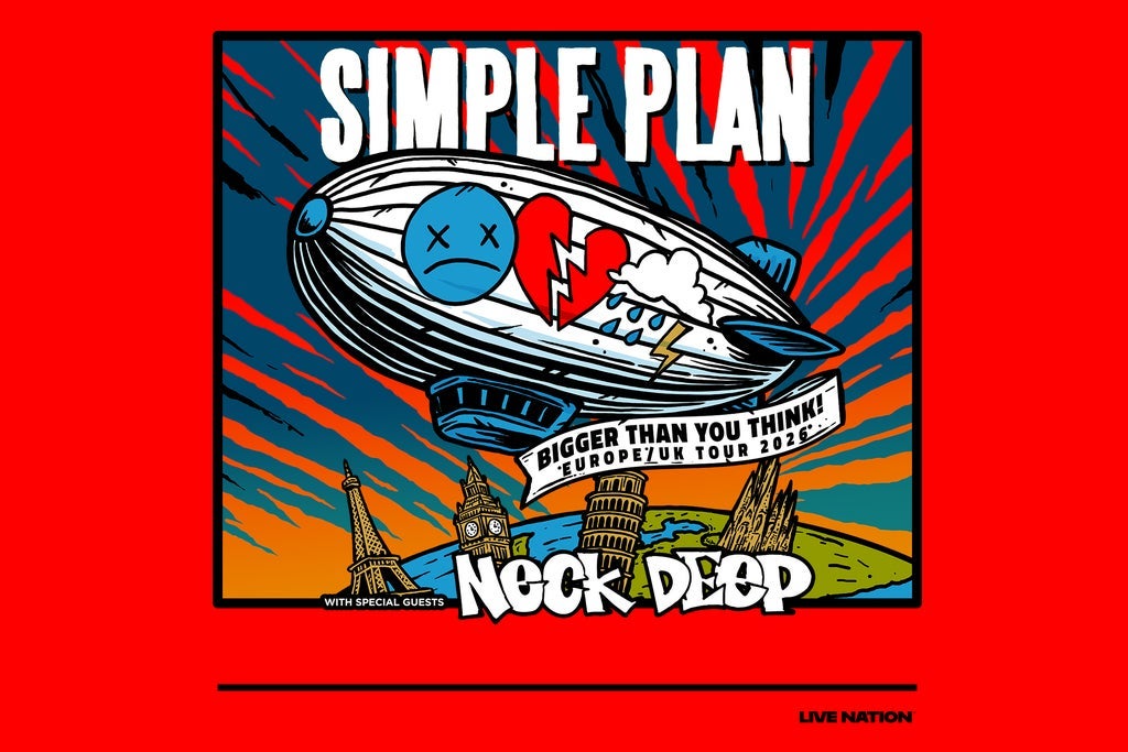 Plakat wydarzenia: Simple Plan: BIGGER THAN YOU THINK! *EU/UK TOUR 2026*