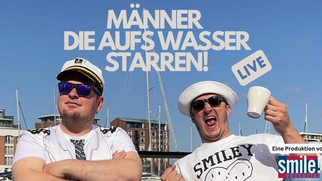 Männer, die aufs Wasser starren. LIVE in Europahalle, Trier 03/12/2025