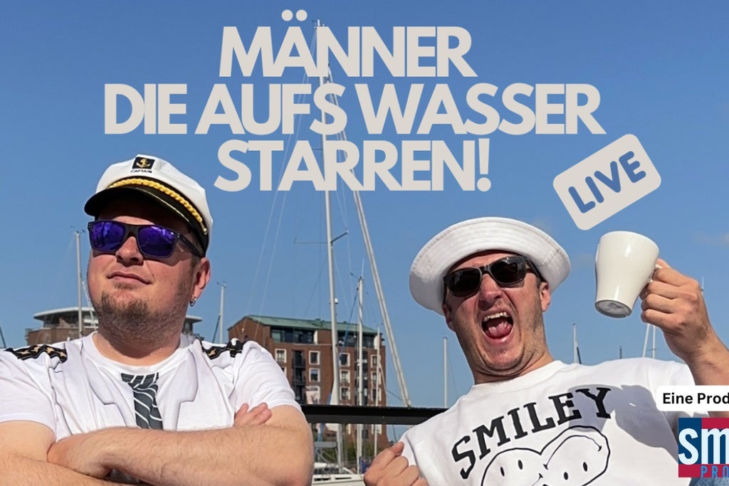 Männer die aufs Wasser starren LIVE show poster