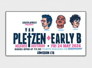 Van Pletzen & Early B, 2026-05-08, Amsterdam