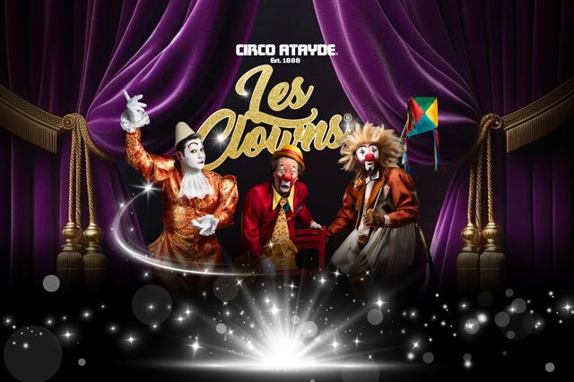 Circo Atayde Est. 1888  Les Clowns in México promotional photo for Venta Anticipada 20% presale tickets offer