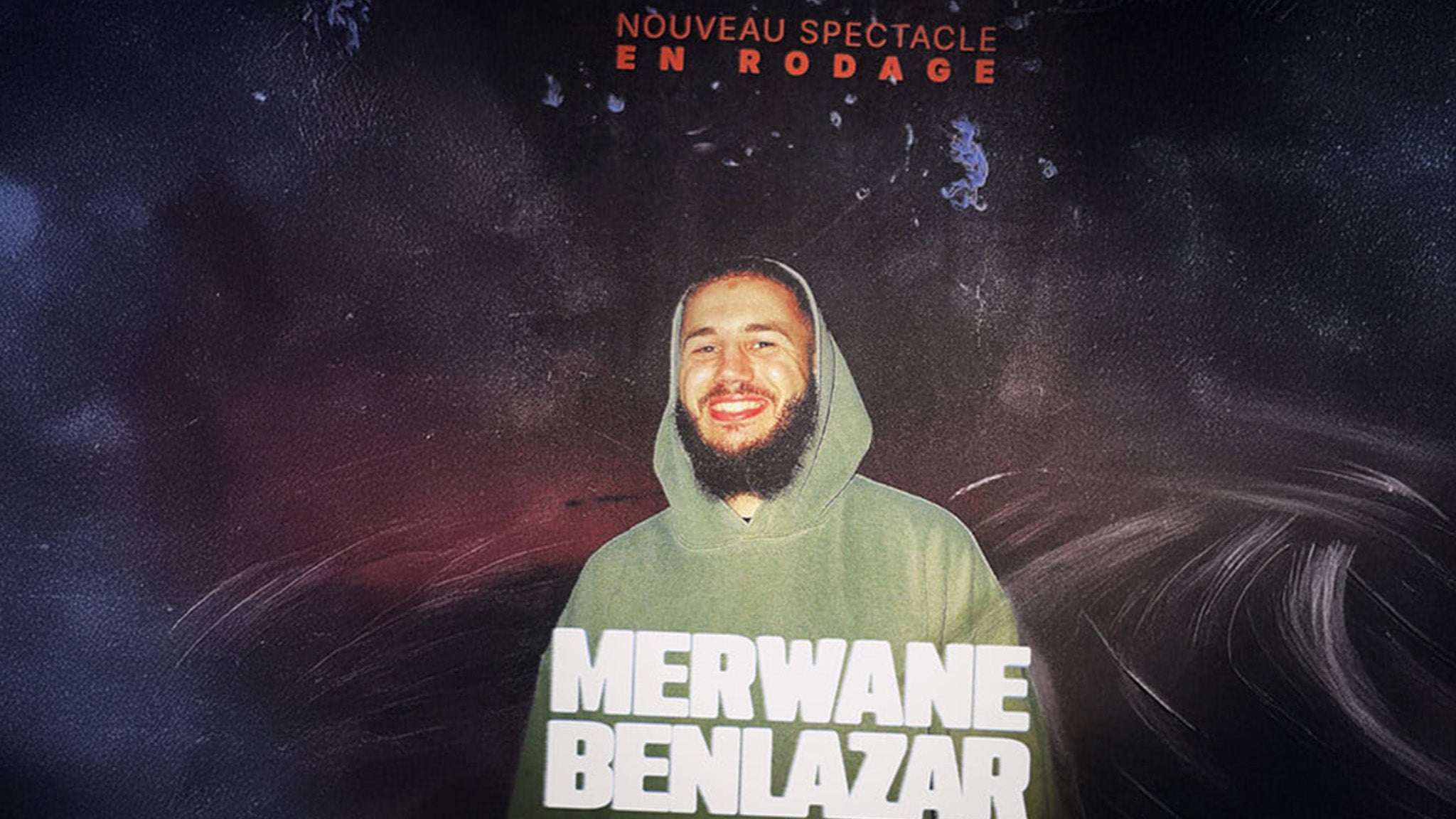 MERWANE BENLAZAR - MERWANE BENLAZAR – NOUVEAU SPECTACLE