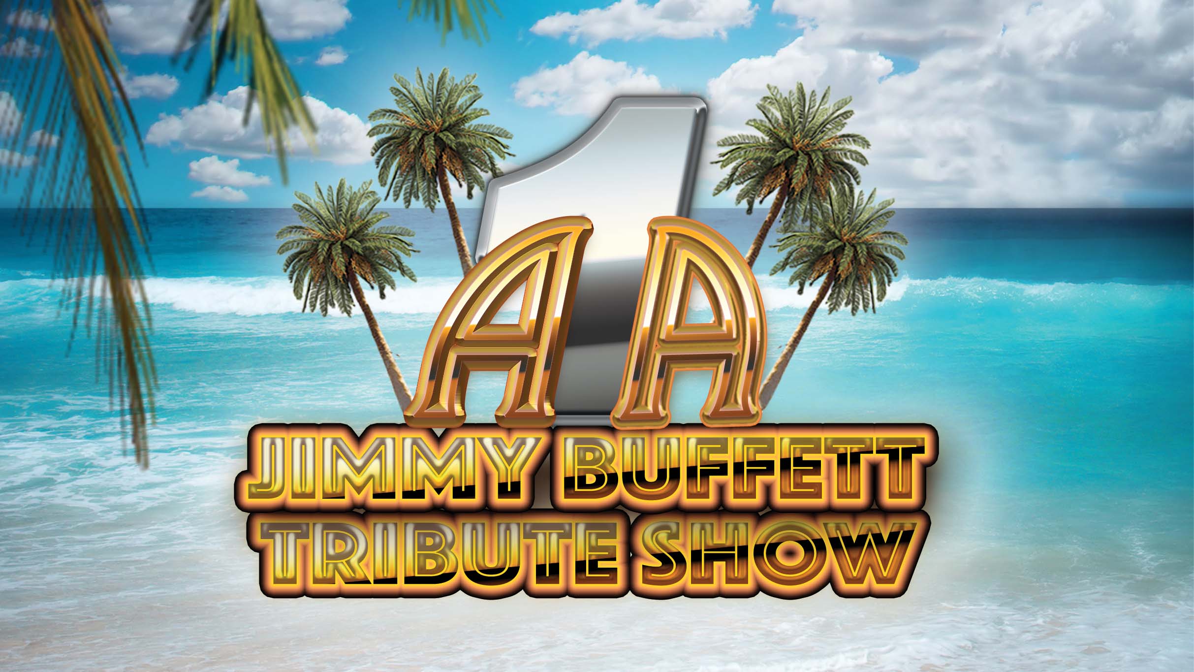 A1A- Jimmy Buffett Tribute at Pensacola Saenger Theatre – Pensacola, FL