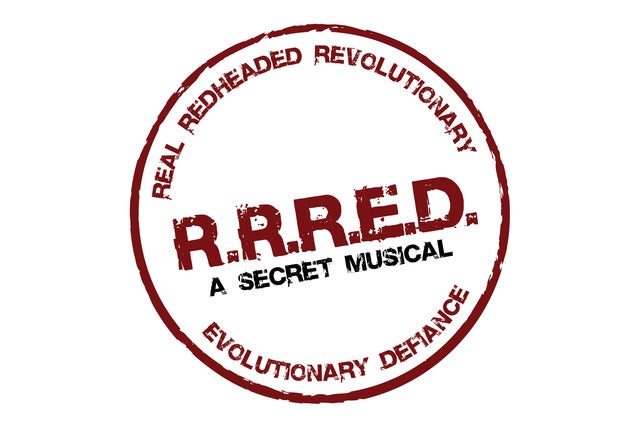 R.R.R.E.D. A Secret Musical (NY)