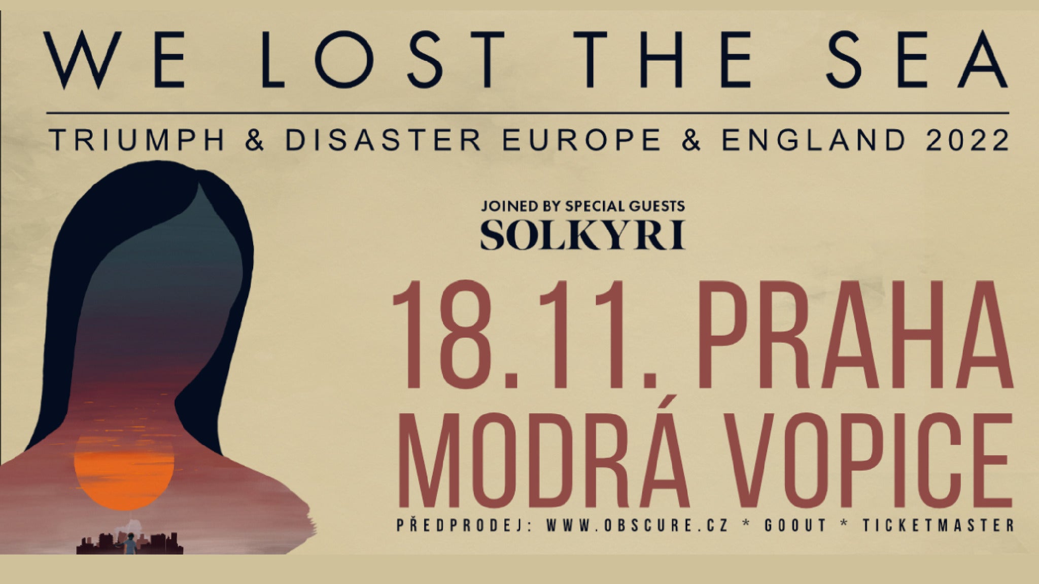 WE LOST THE SEA, SOLKYRI- koncert Praha -Music Club Modrá Vopice Praha 9 Vysočanská 35/2, Praha 9 19000