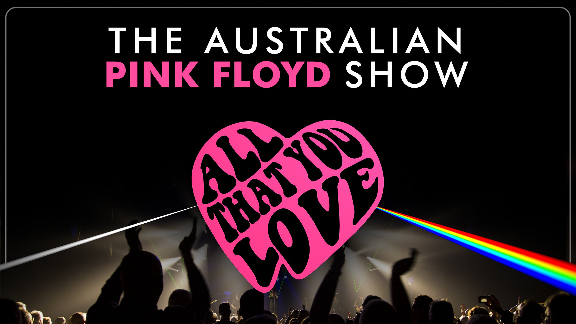 The Australian Pink Floyd Show in San Antonio promo photo for Live Nation presale offer code