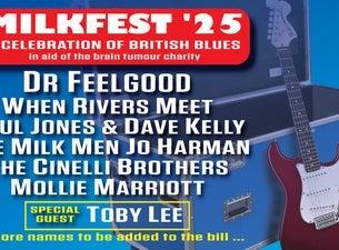 Milkfest '25 - a Celebration of British Blues, 2025-02-23, London