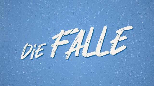 Die Falle