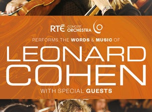 Rte Concert Orchestra Performs Leonard Cohen with Special Guests, 2022-04-18, Dublin