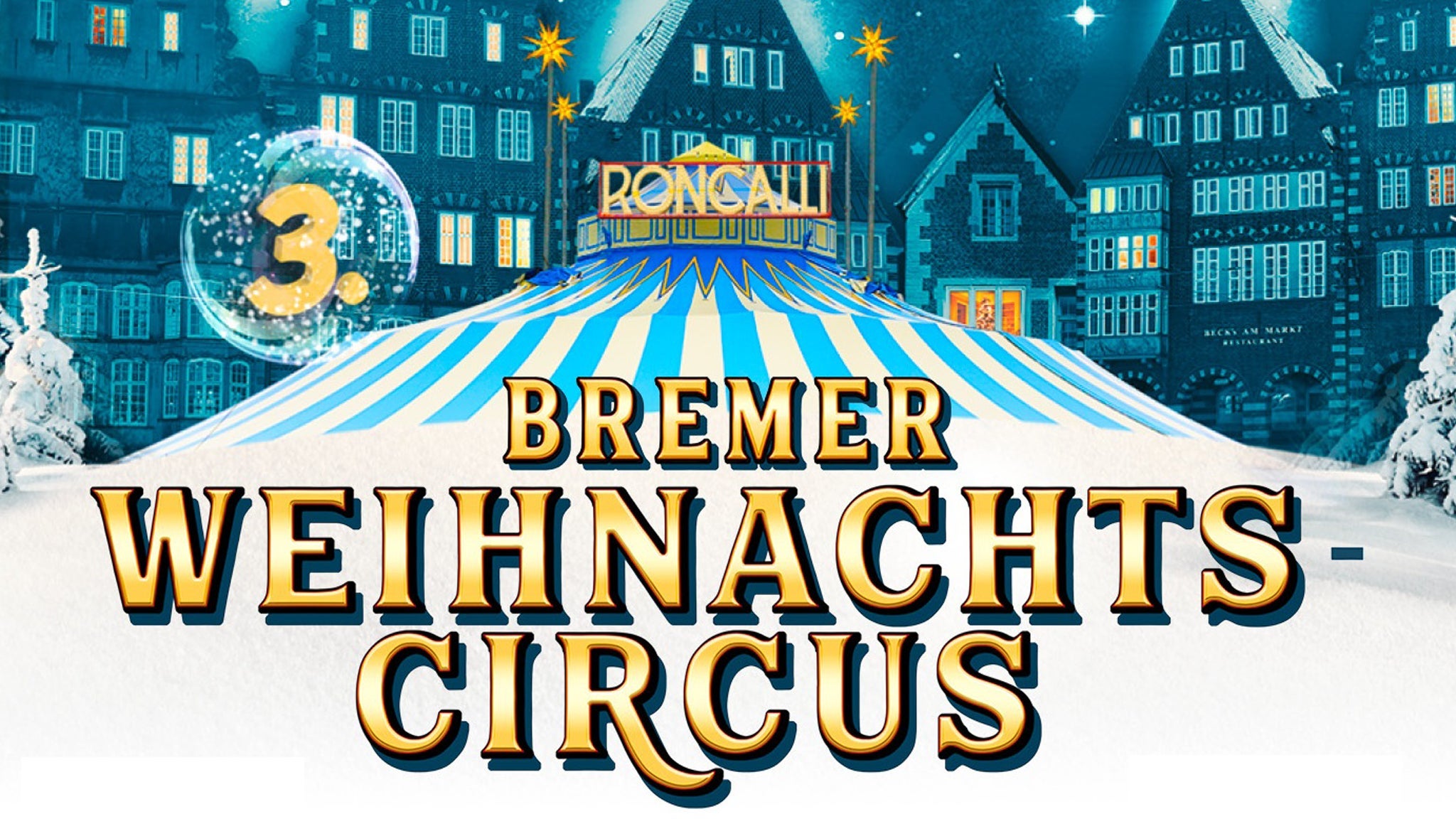 4. poetisch-romantischer Bremer Weihnachtscircus '26 / '27