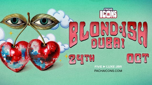 Pacha ICONS with BLOND:ISH in Pacha ICONS | FIVE Luxe JBR, Dubai 24/10/2025