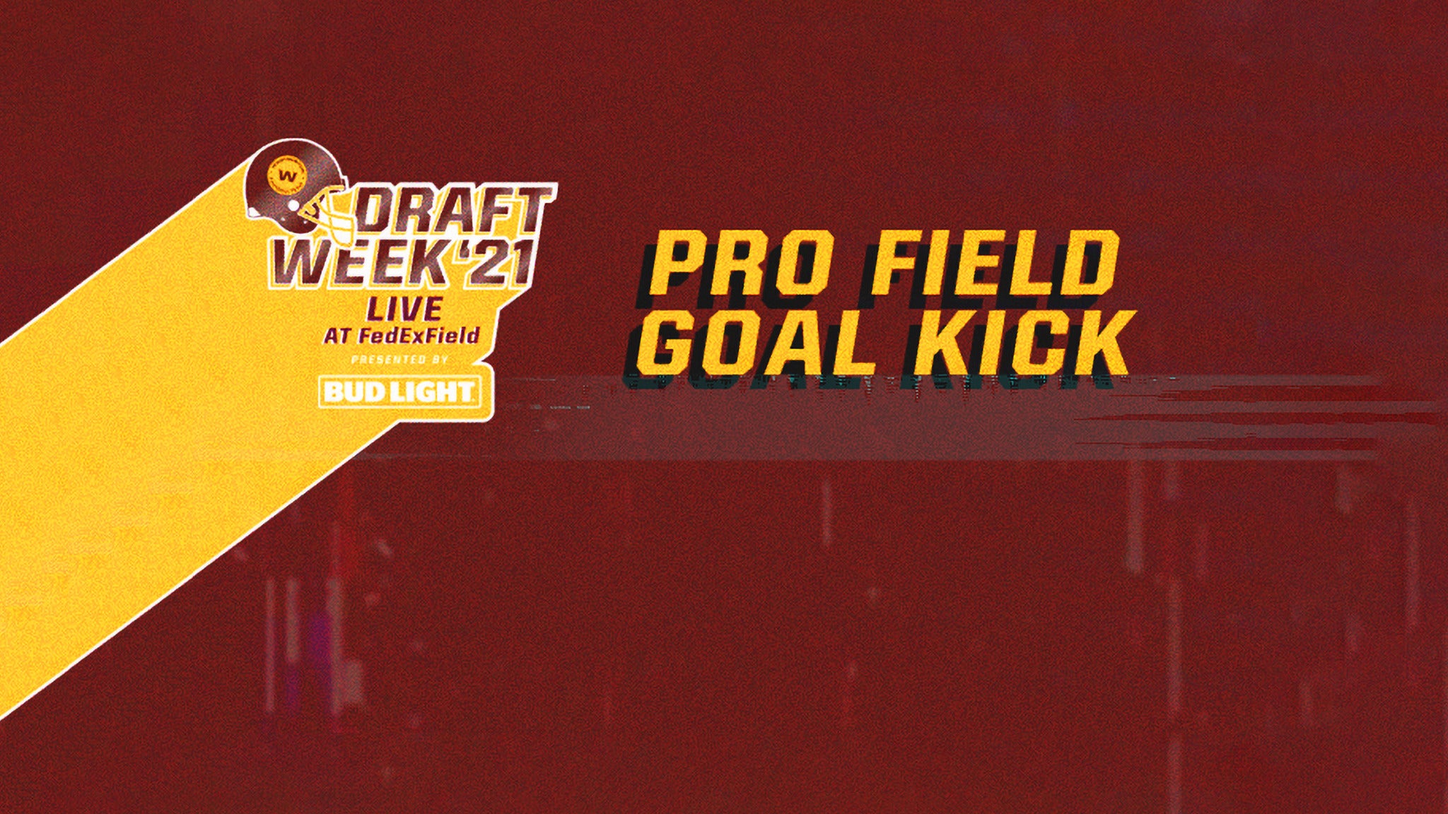 Washington Commanders Draft Field Goal Kick Tickets  Event Dates