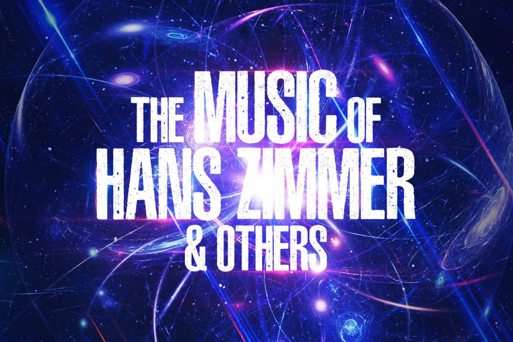 The Music of Hans Zimmer & Others show poster