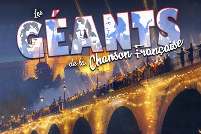 Les géants de la chanson française presales in Quebec