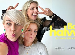 Bilde for arrangement Bare Halvveis - et show om veien videre