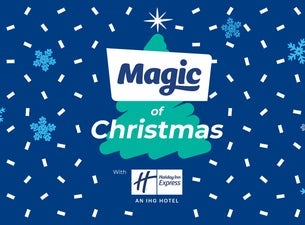 Magic of Christmas with Holiday Inn Express, 2022-11-26, London