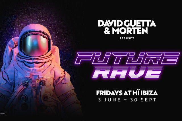 David Guetta & Morten Present Future Rave